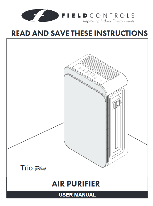 TRIO Plus Portable Room Air Purifier Owner’s Manual